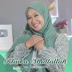 Alaika Shollallah