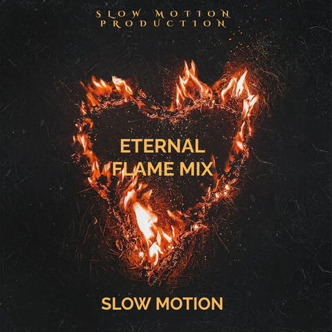 ETERNAL FLAME MIX