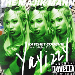 Ratchet Coochie