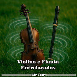 Violino e Flauta Entrelaçados