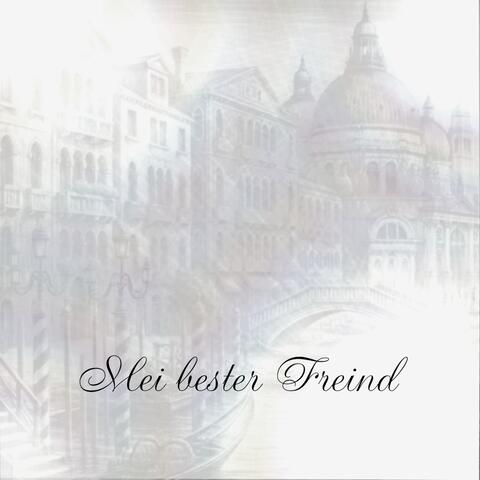 Mei bester Freind