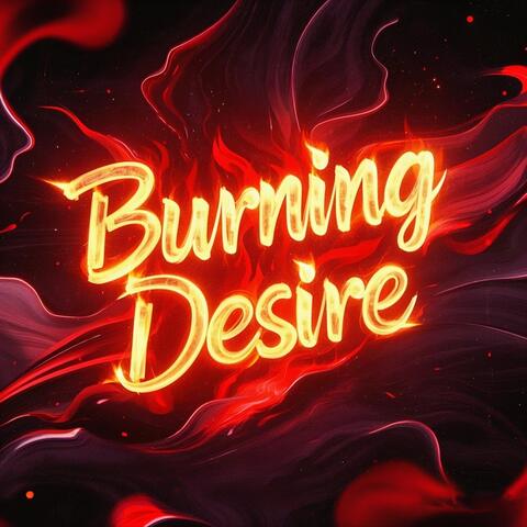 Burning Desire