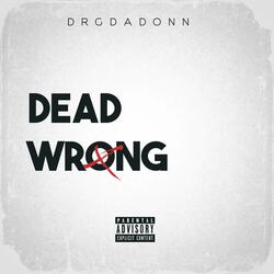 Dead Wrong