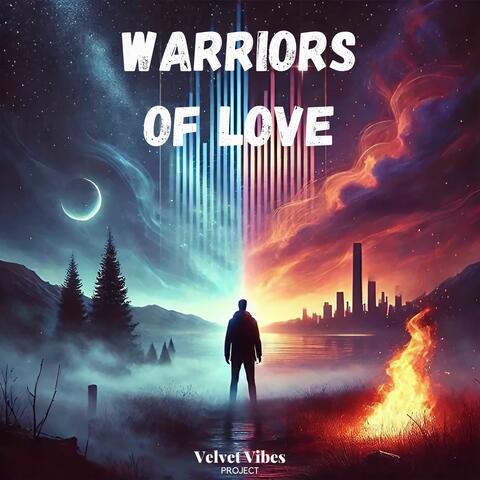 Warriors of Love