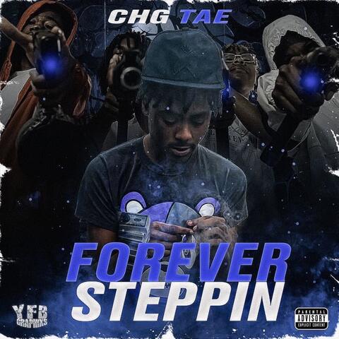 Forever Steppin