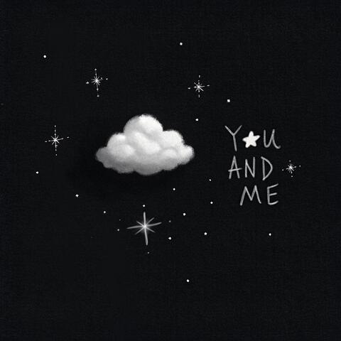 You and Me