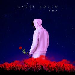 Angel lover Wha