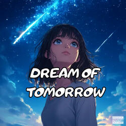 Dreams Of Tomorrow