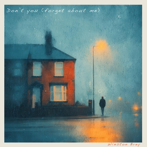 Don't you (forget about me)