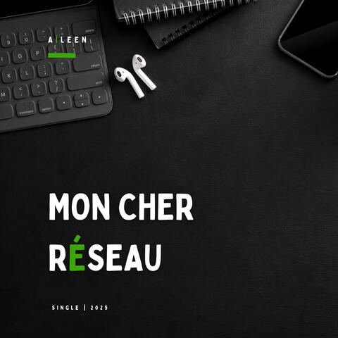 Mon Cher Réseau
