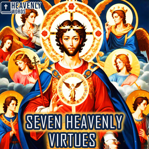 Seven Heavenly Virtues
