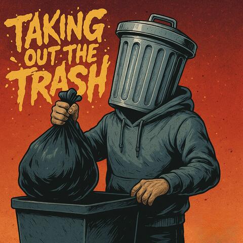 Taking out the Trash