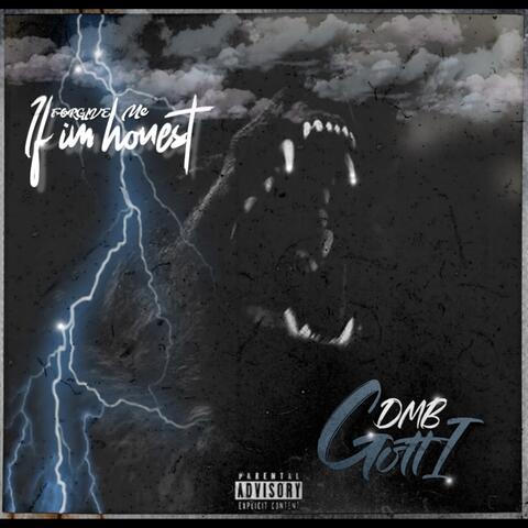 Forgive me if I'm honest