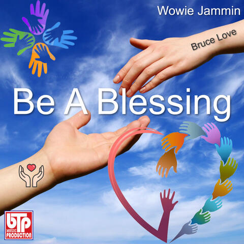 Be A Blessing