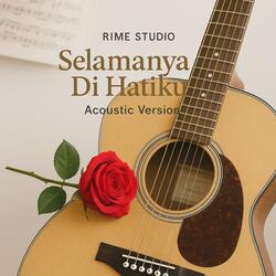 Selamanya Di Hatiku