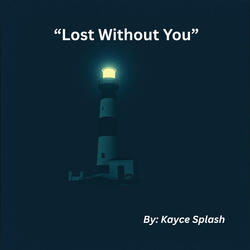 "Lost Without You", Vol. 8