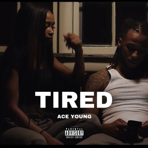 Tired