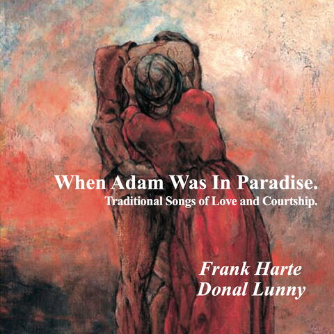 When Adam Was In Paradise