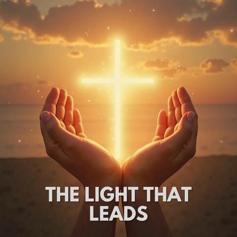 The Light That Leads