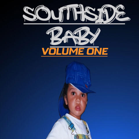 Southside Baby, "Vol. 1"