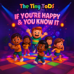 If You're Happy and You Know It