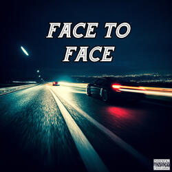 Face to Face