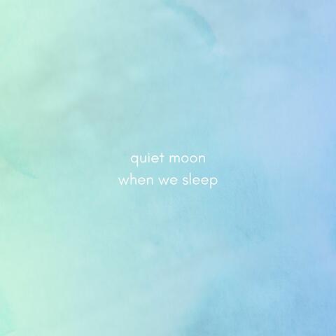When We Sleep