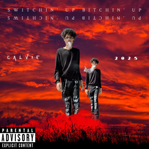 Switchin' Up Bitchin' Up
