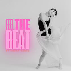 Feel The Beat