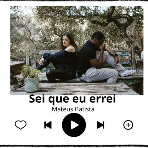 Sei que eu errei