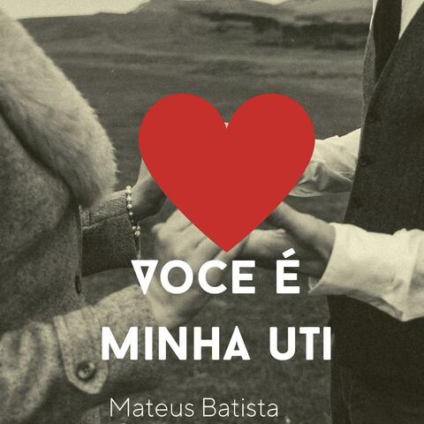 VOCÊ É MINHA UTI