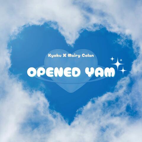 Opened Yam