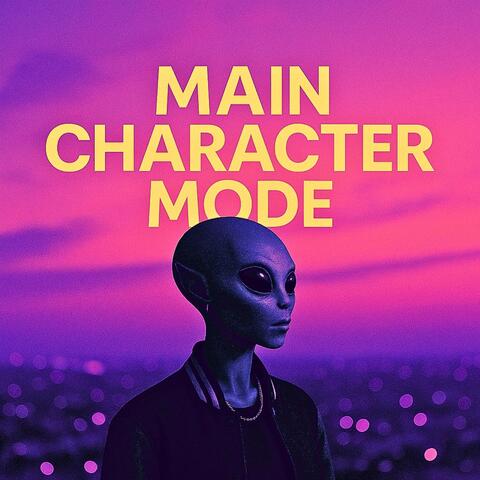 Main Character Mode
