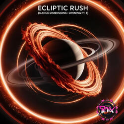 Ecliptic Rush Opening Sequence Pt. 3