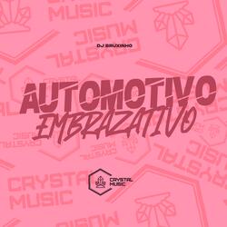 Automotivo Embrazativo