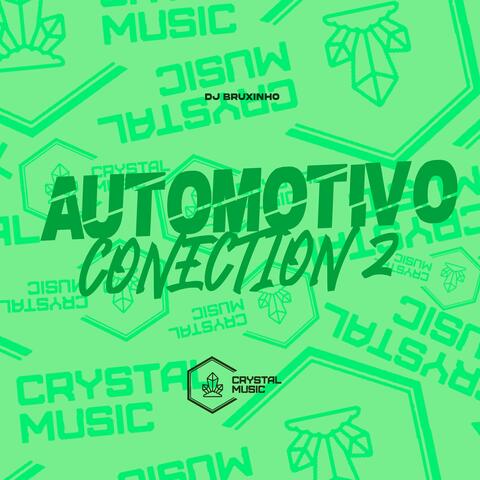 Automotivo Conection 2
