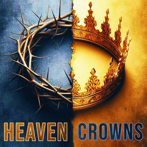 Heaven Crowns