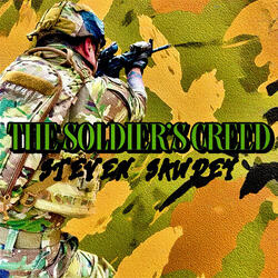 The Soldier’s Creed (I DO NOT REPRESENT DOD ID)