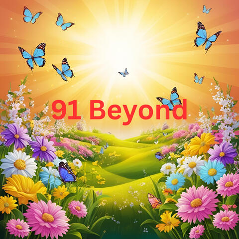 91 Beyond