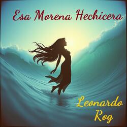 Esa Morena Hechicera. Bachata