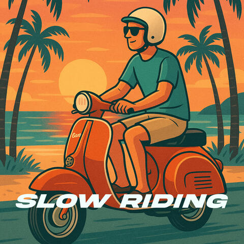 Slow Riding