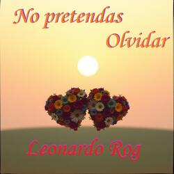 No Pretendas Olvidar