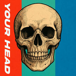 YOUR HEAD
