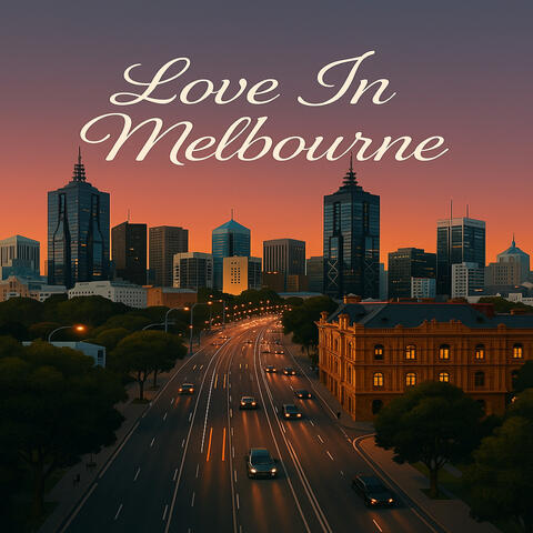 Love in Melbourne