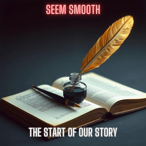 The Start of Our Story