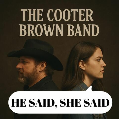 He Said, She Said