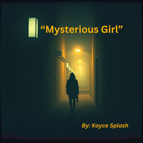 "Mysterious Girl"