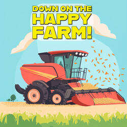 Down on the Happy Farm!