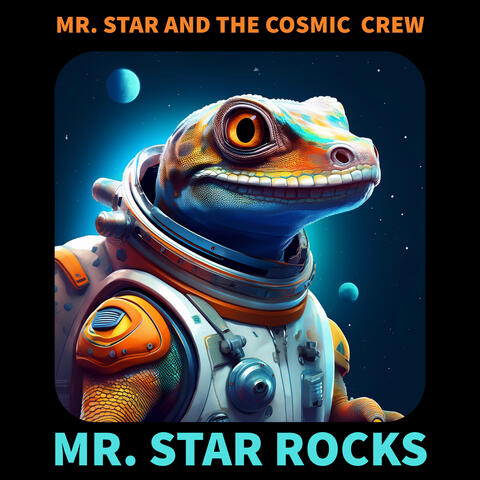 Mr. Star and the Cosmic Crew