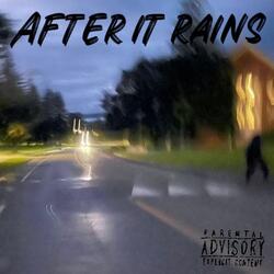 After It Rains
